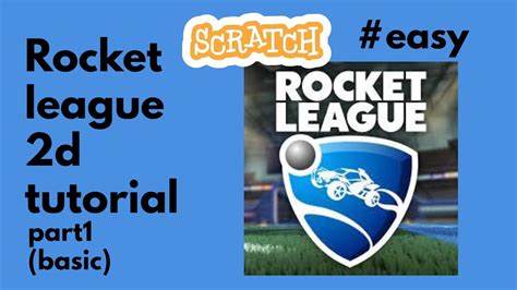 Scratch rocket league 2d zip 4 MB