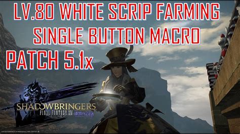 Scripe final fantasy  White Gatherer Scrips have now become common in Final Fantasy XIV Endwalker