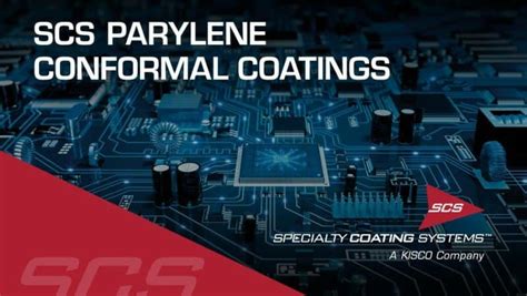 Scs parylene coating , Ltd