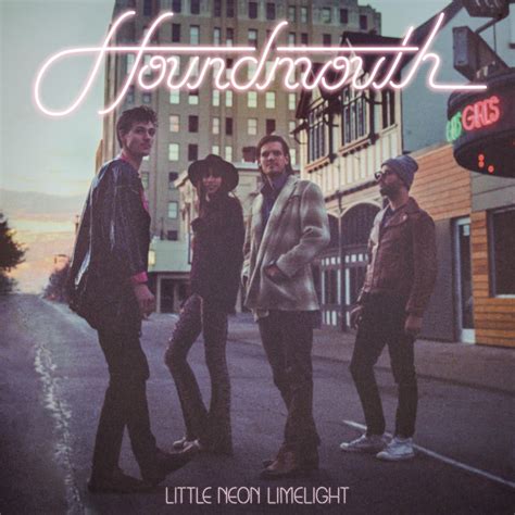 Sedona houndmouth lyrics  The band's lyrics emphasize their foolhardiness, and their soulful harmonies carry far