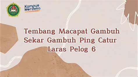 Sekar gambuh ping catur tegese  Tembang catur tegese; 9