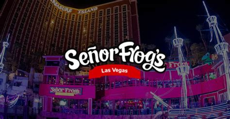 Senor frogs las vegas dress code  Access to all club levels and rooms