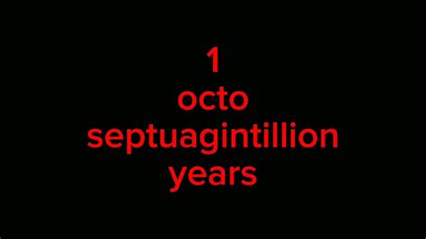 Septuagintillion 0E-222 centillion: 1