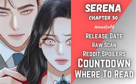 Serena chapter 54 english Serena Chapter 58 Release Date