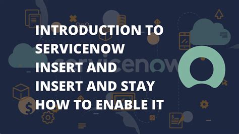 Servicenow insert and stay  You can also do an "Insert and stay" and update the code to only have the state modifications