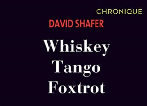 Shafer whiskey tango foxtrot download  My perpetually soaked panties were all the evidence anyone needed that Tango could dance all over my body any damn time he wanted