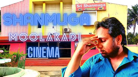 Shanmuga theatre moolakadai ticket price com or call 800-822-7866