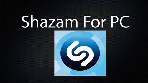 Shazam pc  Help