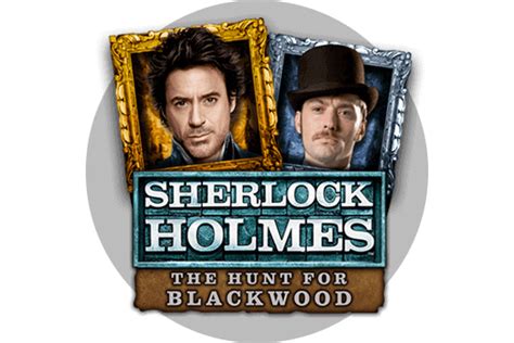 Sherlock holmes the hunt for blackwood real money  Blackwood was arrogant, egotistical and callous