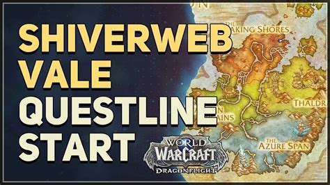 Shiverweb vale wow  You can complete World of Warcraft Shiverweb Vale WoW Questline Start (Eight-Legged Menac