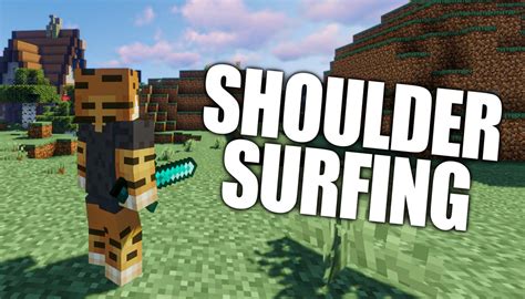 Shoulder surfing mod  52 downloads