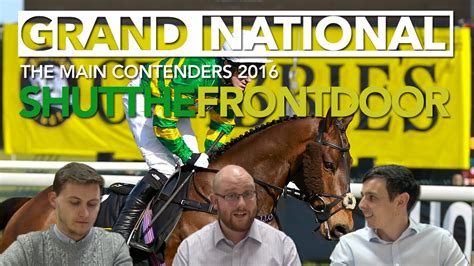 Shutthefrontdoor grand national  Nicholls has six entries at present, but he said only four will definitely line up and they will be headed by