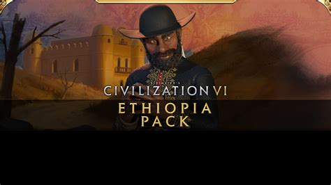 Sid meier s civilizationr vi ethiopia pack We’re excited to announce the April 2021 Game Update is now available to all Civilization VI players