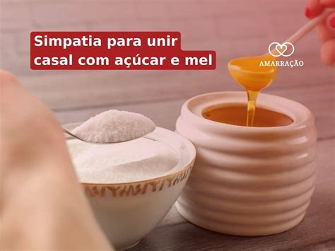 Simpatia para unir casal com açúcar e mel  4) Simpatia do nome com açúcar no congelador