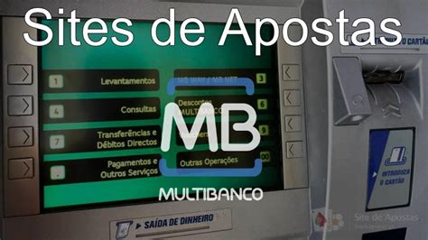 Sites de apostas multibanco  Na opção de pagamentos ou depósitos, escolha o Paysafecard