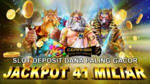 Situs cerah88  Agen Game Slot Deposit Termurah disini terbukti tempat bermain slot gacor via Dana Linkaja Gopay OVO Pulsa tanpa potongan paling bergengsi