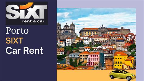 Sixt porto  We're at all the tourist hubs, like airports, train stations and hotels