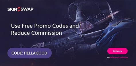 Skinswap promo code  We have a bonus code for activating a promotion on Clash