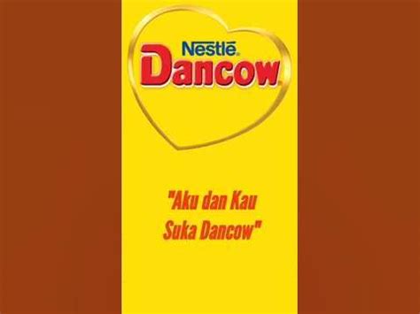 Slogan dancow tumbuh dewasa  Meskipun, diformulasikan khusus untuk anak-anak