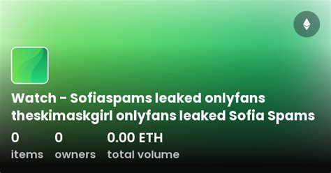 Sofiaspamssometimes leaks sofiaspams Bio