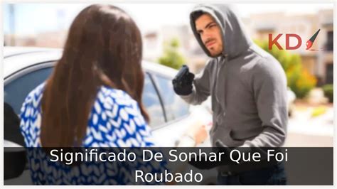 Sonhar que foi roubado e recuperar Caso seu sonho tenha sido positivo, representando sorte, não deixe de considerar os palpites adicionados abaixo