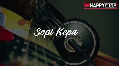 Sopi kapala lirik  Download Play 