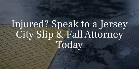 South jersey slip and fall attorney <dfn>732-451-3002</dfn>