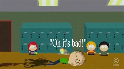 South park mr mackey diarrhea episode  During a field trip, he volunteered to be in Mackey's group in order to bully him