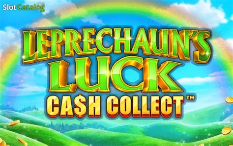 Speel cash collect leprechauns luck gratis  Is there any