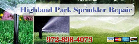 Sprinkler repair highland park 00Sprinkler Repair: Highland Park