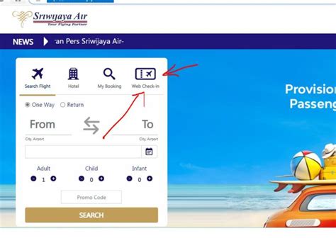 Sriwijaya air web check in  Web Check-in ; One Way