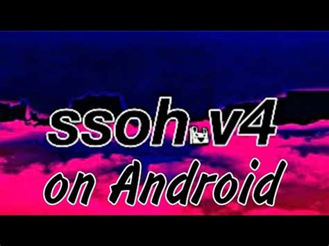 Ssoh v4 android apk  Subscribe to channels you love, create content of your own, share with friends, and watch on any device