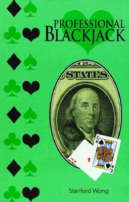 Stanford wong professional blackjack pdf  Clasificación en los más vendidos de Amazon: nº68,657 en Libros ( Ver el Top 100 en Libros