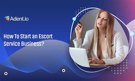 Starting an escort agency get your business license : Licensing for escort agency Business 