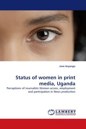 Perceptions of Journalists Women access, employment and