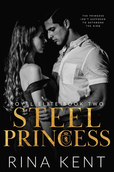 Steel princess rina kent vk <br>So I thought it was over