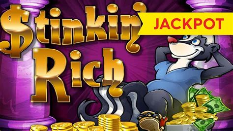 Stinkin rich jackpot  Core - Casino Gaming