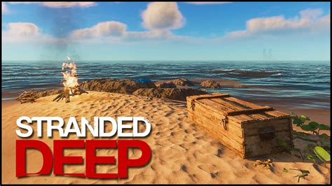 Stranded deep kisten  I spent months on this map working on every details