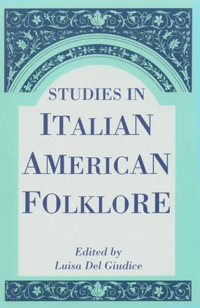 2024 Studies In Italian American Folklore (Publication of the