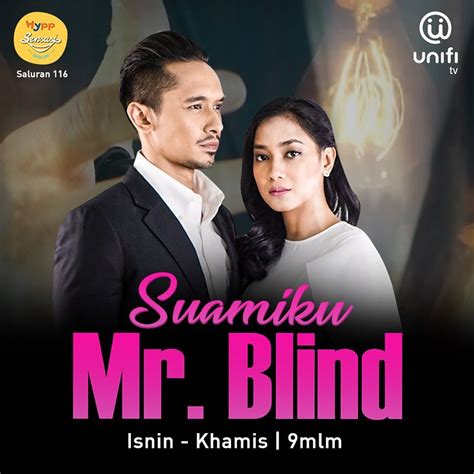 Suamiku mr blind episod 3 Suamikumrblind @unifi@hyppsensasi saluran 116