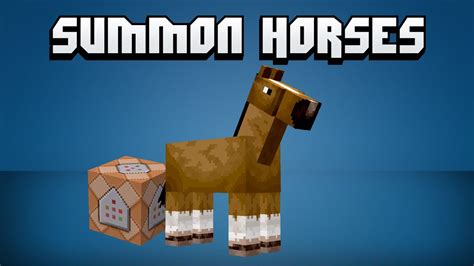 Summon horse with max stats There are summon commands for mobs in Minecraft, ie; /summon EntityHorse ~ ~ ~ {Type:4,Tame:1} Summons a Tamed Skeleton horse with full health