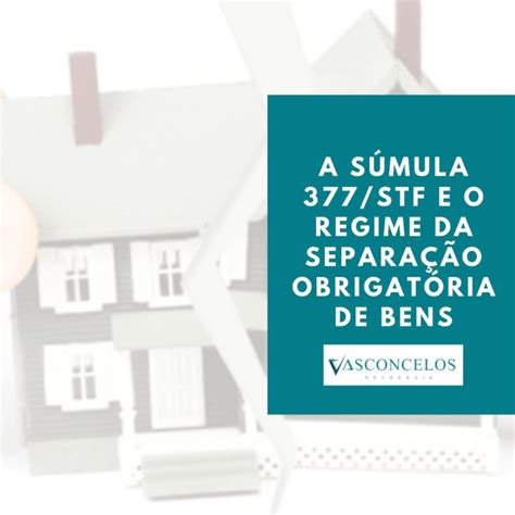 Sumula 377 298/99 e suas alterações, e na Súmula 377 do Superior Tribunal de Justiça – STJ