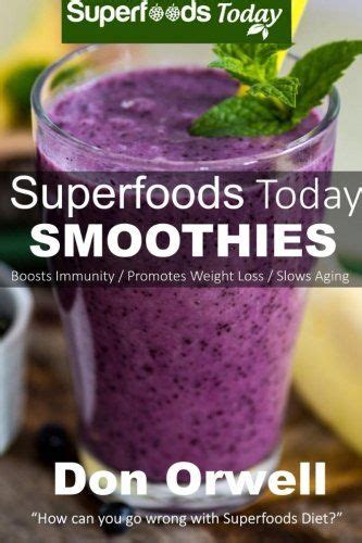 https://ts2.mm.bing.net/th?q=2024%20Superfoods%20Today%20Smoothies:%20Energizing,%20Detoxifying%20&%20Nutrient-dense%20Smoothie%20(Volume%205)|Don%20Orwell
