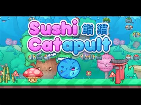 Sushi cat catapult  To complete each level, you need to eat at least 30 pieces in order to fill his stomach
