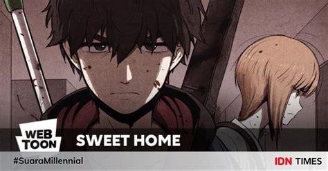 Sweet home komikindo  Creators: Lee Eung-bok,Hong So-ri,Jang Young-woo,Kim Hyeong-min,Park So-hyeon,Park So-jeong