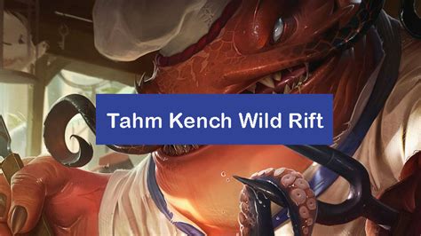 Tahm kench combos  5