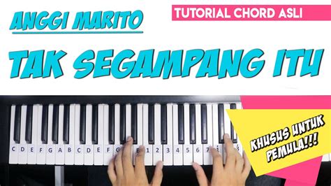 Tak segampang itu chord piano : C, F, Dm, Bb