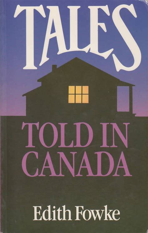 2024 Tales Told Canada|Edith in Fowke