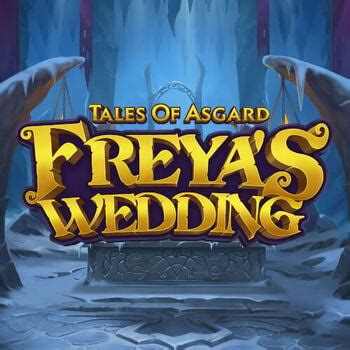 Tales of asgard freya s wedding play for money  SmartphoneCasinos