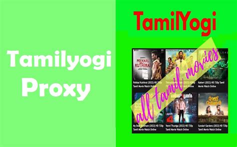 Tamilyogi.love proxy Tamilyogi Isaimini has been illegally downloading Tamil movies and uploading them onto the internet for all to see